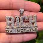 Rich or Nothing Iced Hip Hop Pendant