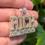 Rich or Nothing Iced Hip Hop Pendant