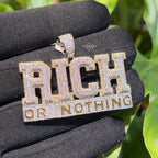 Rich or Nothing Iced Hip Hop Pendant
