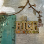 Rich or Nothing Iced Hip Hop Pendant