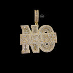 NO EXCUSE Pendant 14k Gold Finish