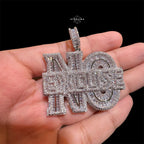 No Excuse Silver Tone Pendant